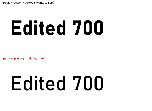 上は .pcraft 経由で太字のままの「Edited 700」、下は .psd 経由で細くなった「Edited 700」